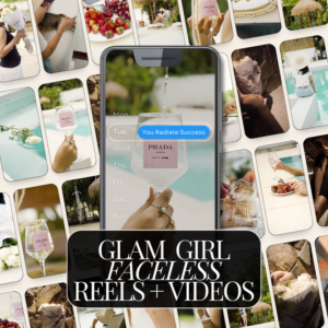 Glam Girl Faceless Lifestyle Reels With Hooks & Videos